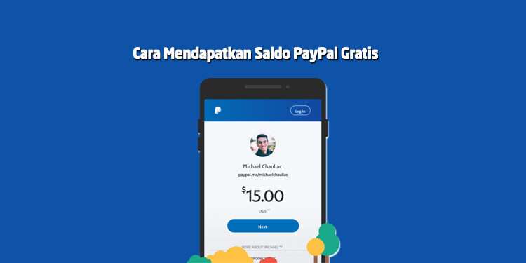 Panduan Lengkap: Cara Mendapatkan Saldo PayPal Gratis Tanpa Modal (Hanya dengan Sedikit Usaha!)