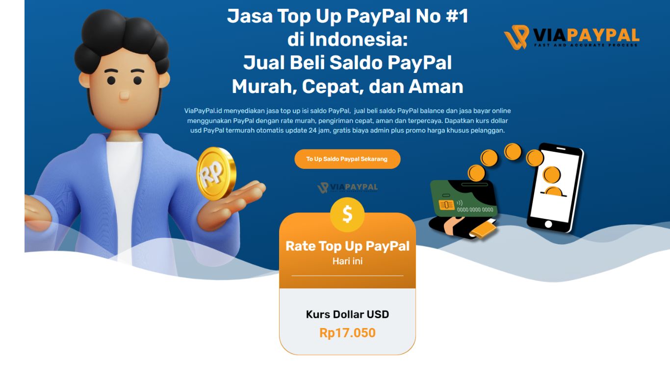 Panduan Lengkap: Cara Top Up Saldo PayPal di Indonesia – Solusi Praktis untuk Transaksi Global Anda
